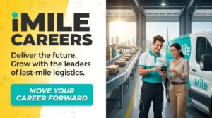 Imile Careers 2026 | Delivery Driver, Warehouse & Logistics Jobs