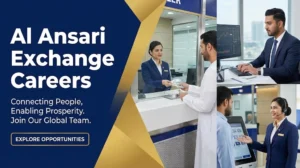 Al Ansari Exchange Careers 2026 | Branch Teller, AML Compliance & Cashier Jobs in UAE