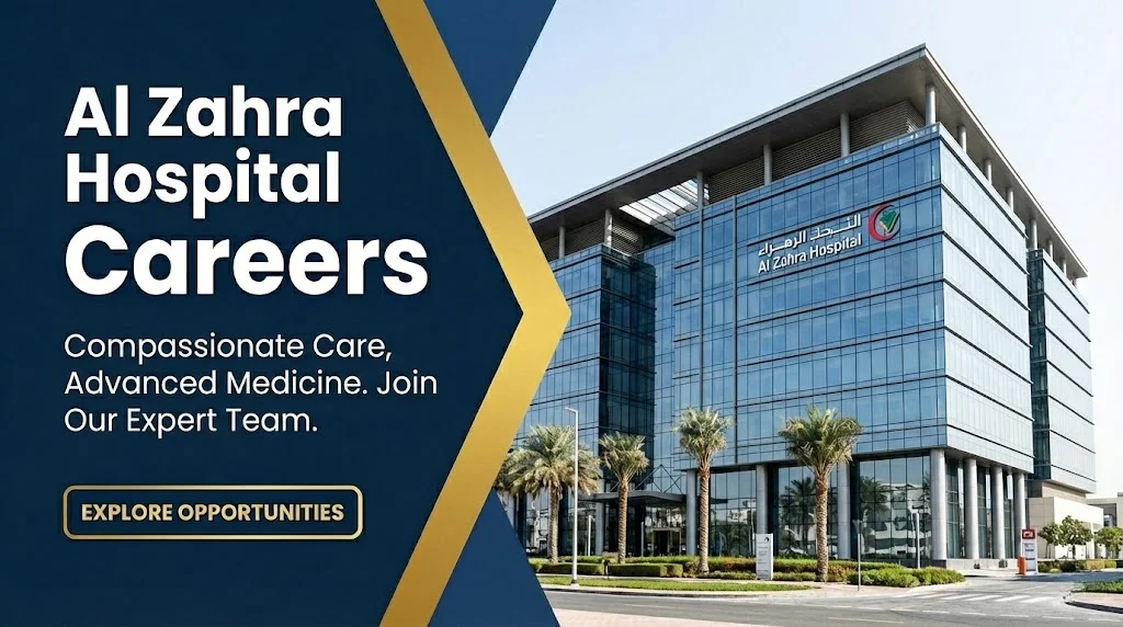 Al Zahra Hospital Careers 2026 | Registered Nurse, Allied Health & Medical Jobs in Dubai & Sharjah