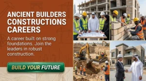 Ancient Builders Constructions Careers UAE 2026 | Civil Engineering & Heavy Machinery Jobs Dubai
