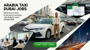 Arabia Taxi Dubai Jobs 2026 | RTA Driver, Fleet Supervisor & Dispatch Roles