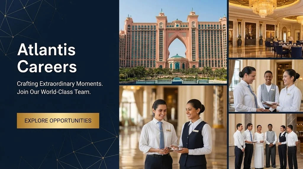 Atlantis Careers 2026 | Hospitality, Aquaventure Lifeguard & F&B Jobs in Dubai