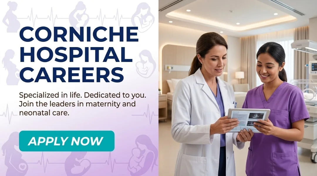 Corniche Hospital Careers 2026 | Midwife, NICU Nurse & Healthcare Jobs in Abu Dhabi
