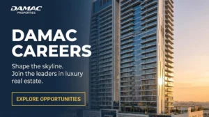 Damac Careers 2026 | Luxury Real Estate, Off-Plan Sales & Corporate Jobs in Dubai