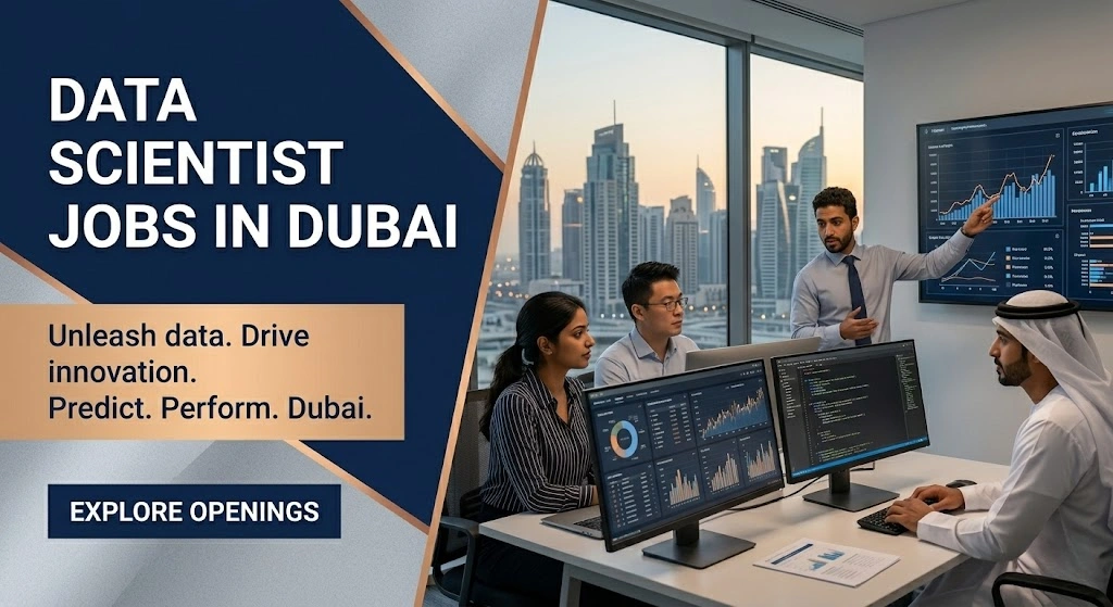 Data Scientist Jobs in Dubai: Machine Learning & Analytics Roles