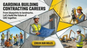 Gardinia Building Contracting LLC Careers 2026 | Civil Engineers, HSE Officers & Construction Jobs