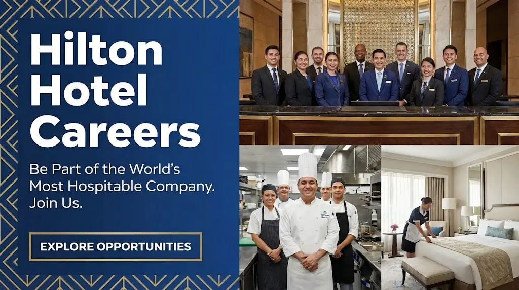 Hilton Careers 2026 | Apply for Hotel & Hospitality Roles