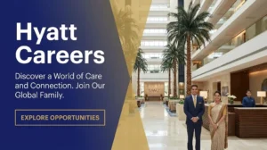 Hyatt Careers UAE 2026 | Hospitality, F&B & Hotel Jobs in Dubai