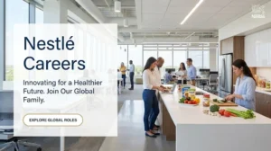 Nestle Careers 2026 | FMCG Supply Chain, Manufacturing & Corporate Jobs in Dubai UAE