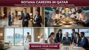 Rotana Careers in Qatar 2026: Culinary, F&B & Staff Roles