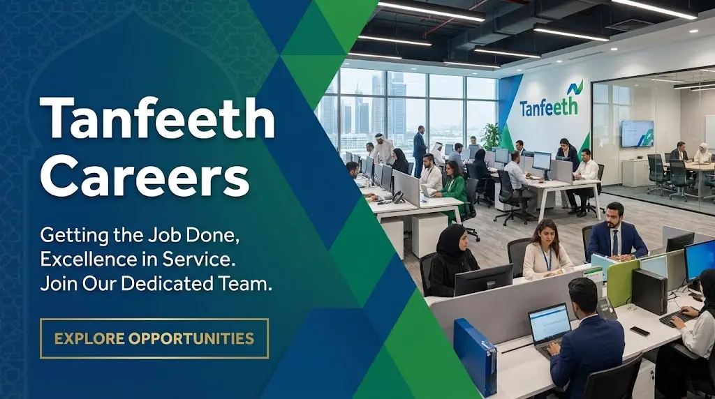 Tanfeeth Careers 2026 | Call Center, Banking Operations & Collections Jobs in Dubai