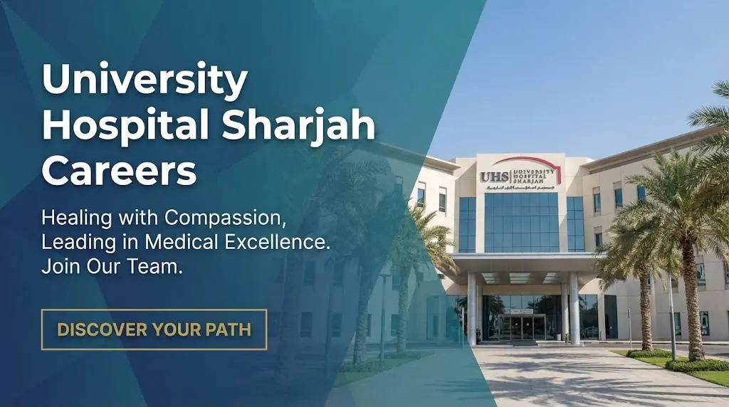 University Hospital Sharjah Careers 2026 | MOHAP Registered Nurse, Allied Health & Admin Jobs in UAE