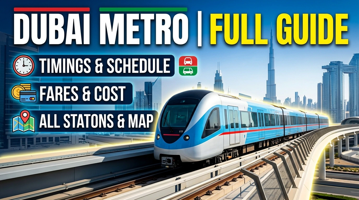 Dubai Metro Timings | Full Schedule, Fares & All Stations